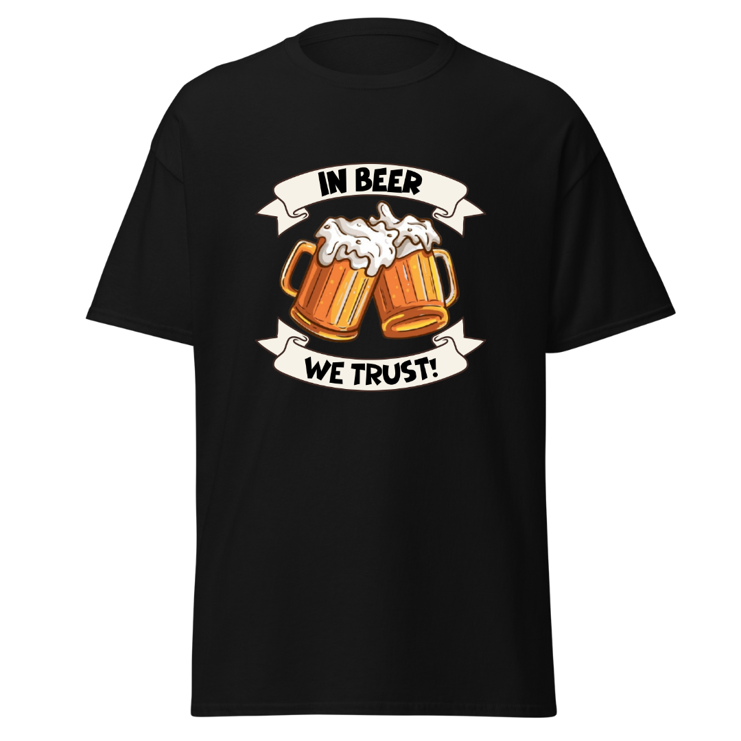 In Beer We Trust - Unisex T-Shirt