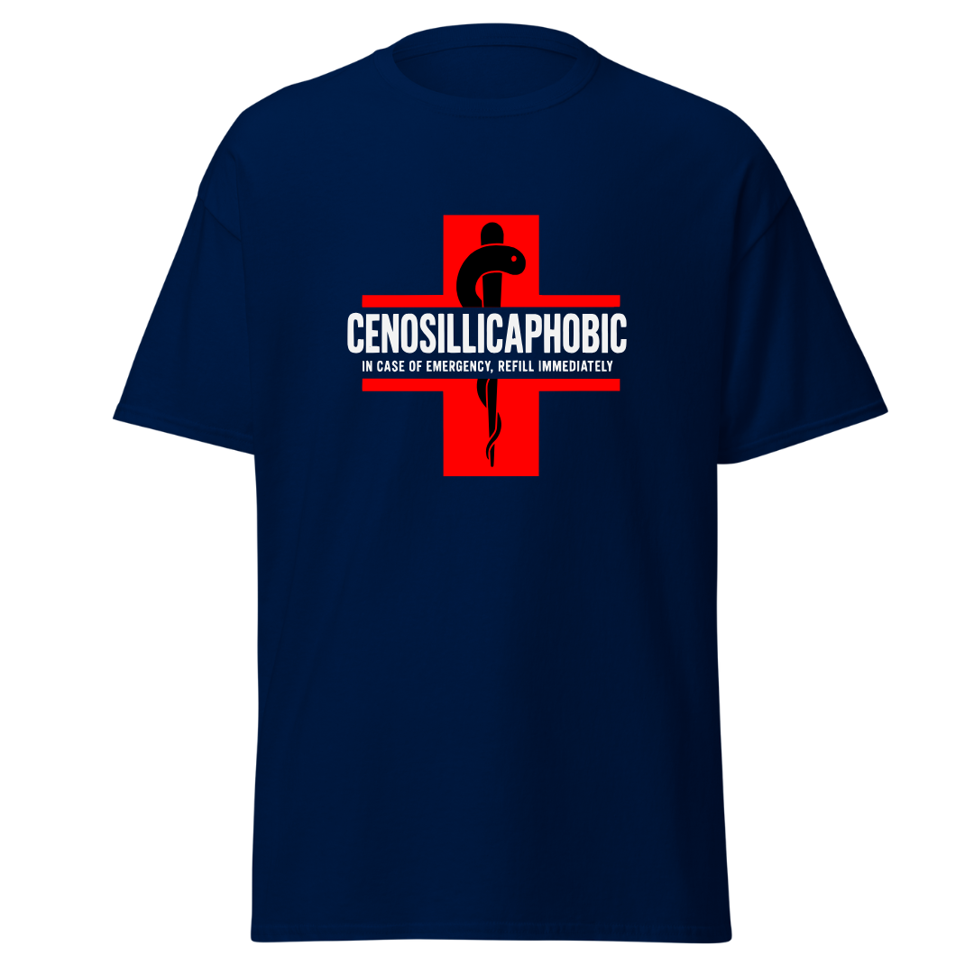 Cenosillicaphobic - Unisex T-Shirt