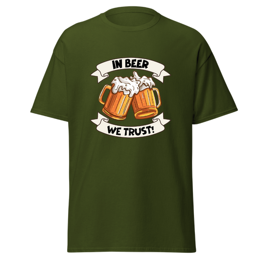 In Beer We Trust - Unisex T-Shirt