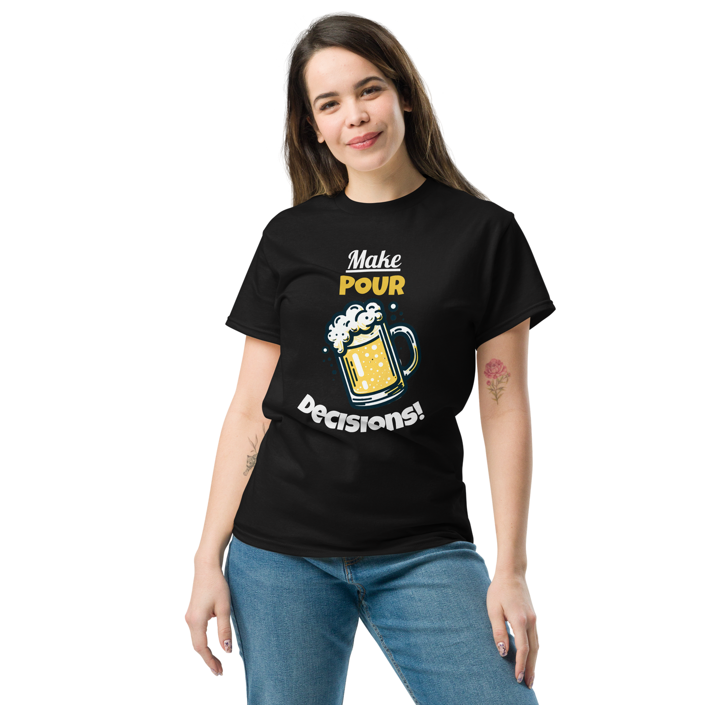Pour Decisions - Unisex T-Shirt